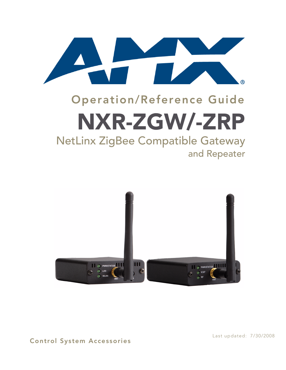 AMX NetLinx ZigBee Compatible Gateway and Repeater NXR-ZGW/-ZRP User Manual | 42 pages