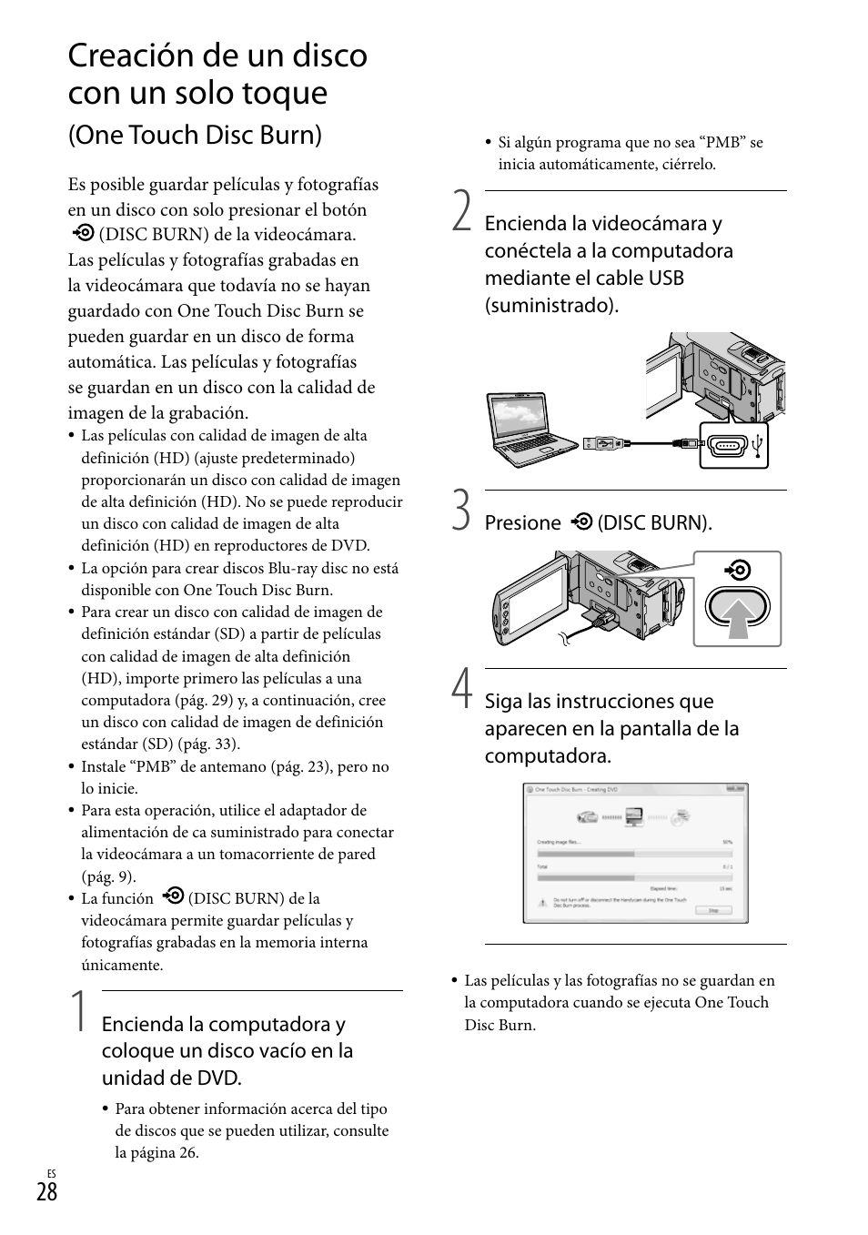 Creación de un disco con un solo toque, One touch disc burn) | Sony HDR-CX100 User Manual | Page 90 / 124