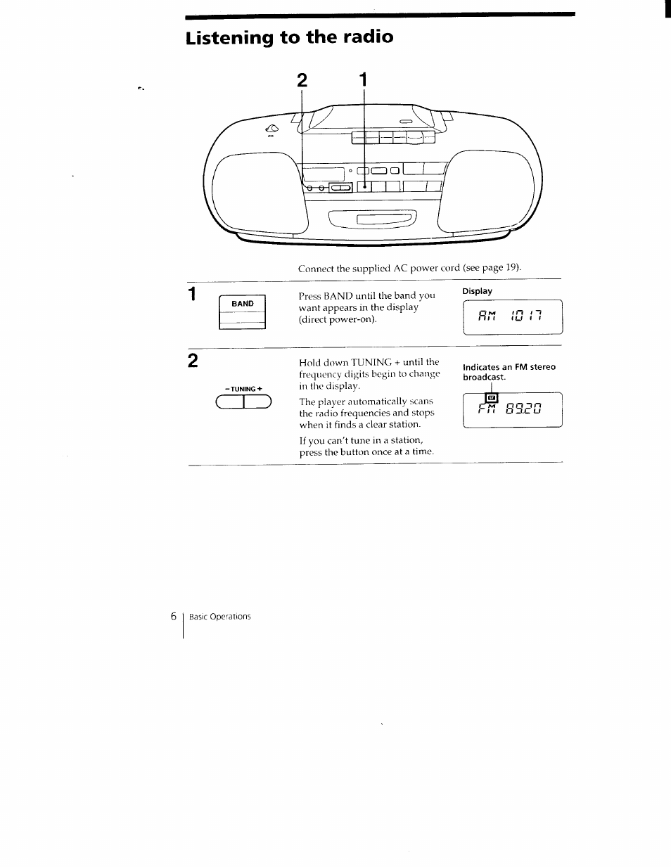 Listening to the radio, Band, Display | Sony CFD-350 User Manual | Page 6 / 27