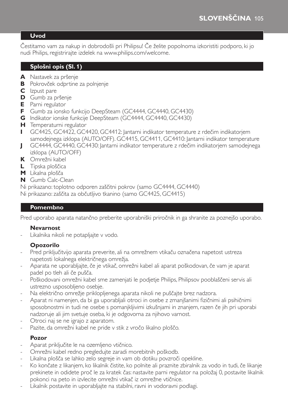 Nevarnost, Opozorilo, Pozor | Slovenščina, Uvod, Splošni opis (sl. 1), Pomembno | Philips GC4444 User Manual | Page 105 / 132