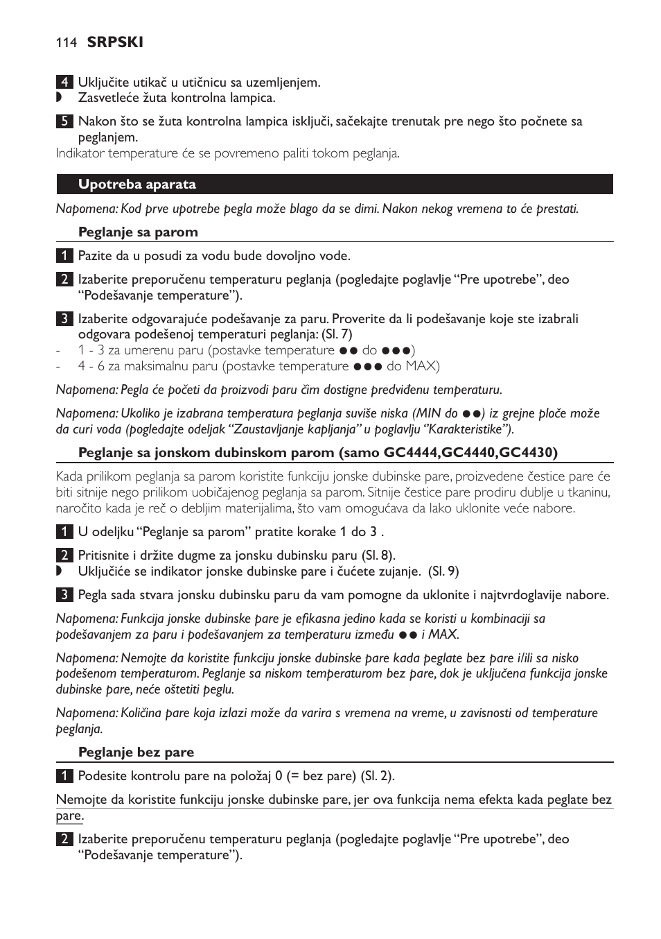 Upotreba aparata, Peglanje sa parom, Peglanje bez pare | Nakon peglanja | Philips GC4444 User Manual | Page 114 / 132