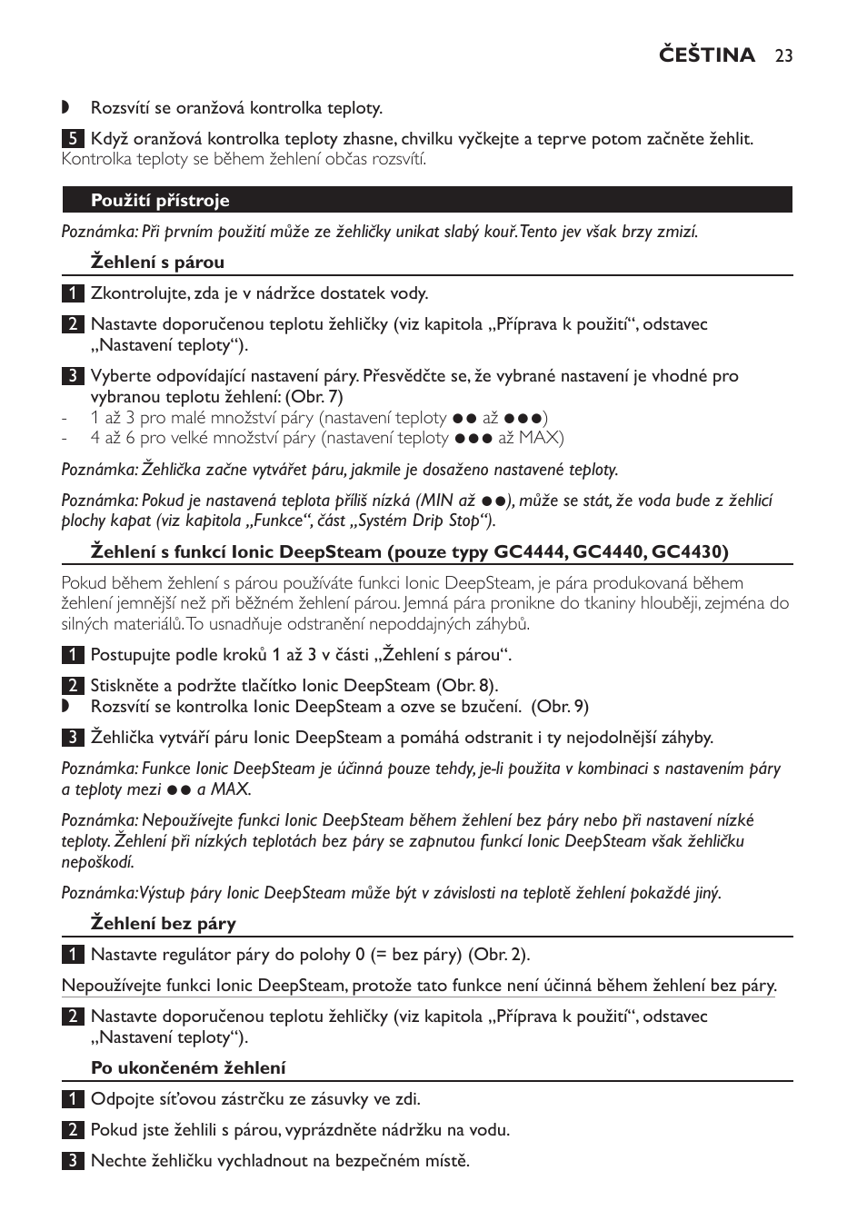 Použití přístroje, Žehlení s párou, Žehlení bez páry | Po ukončeném žehlení | Philips GC4444 User Manual | Page 23 / 132