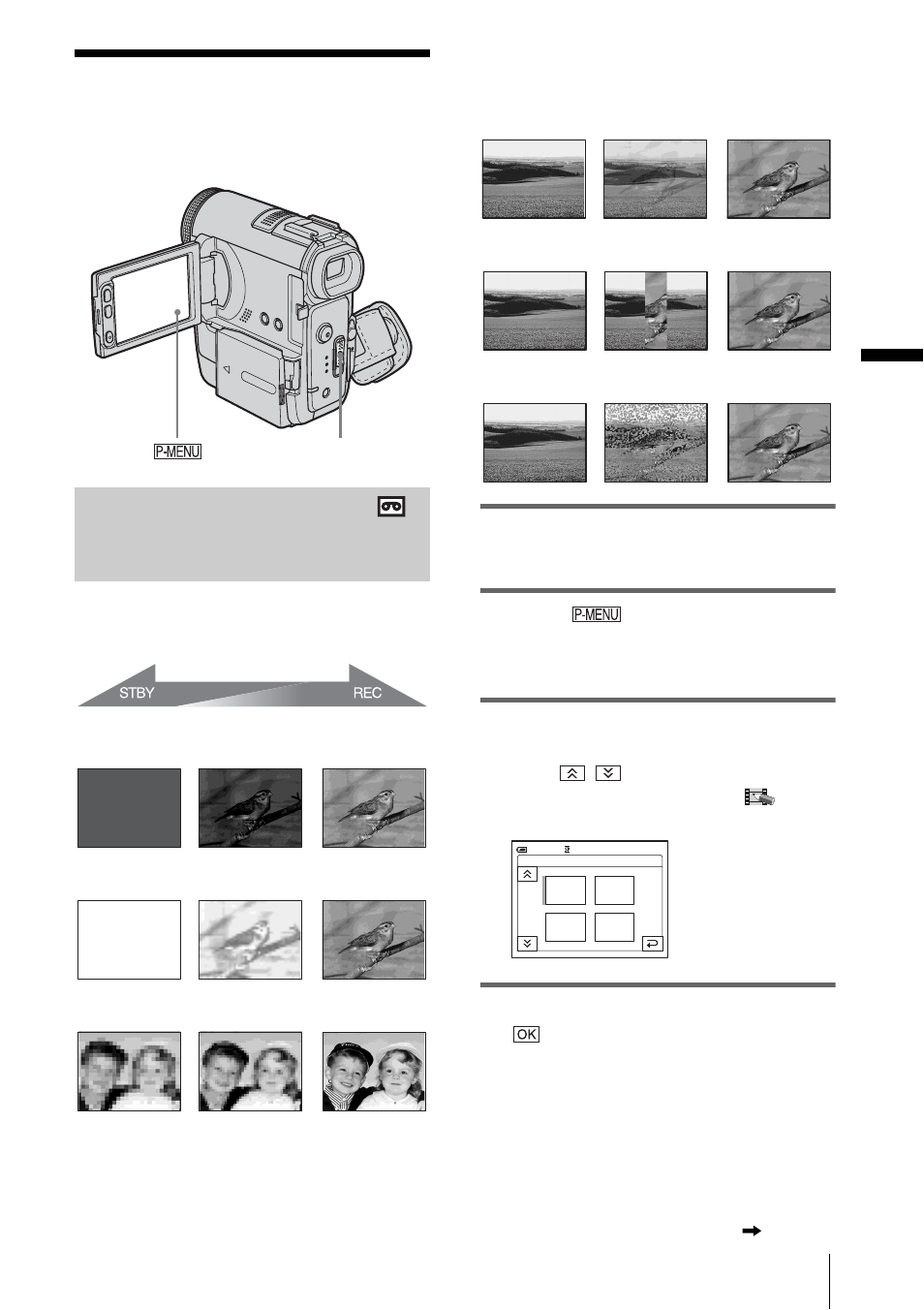 Recording a picture using various effects, Fading in and out of a scene – fader, Fading in and out of a scene | Fader, R (p. 43) w, Recor d ing | Sony DCR-PC350 User Manual | Page 43 / 152