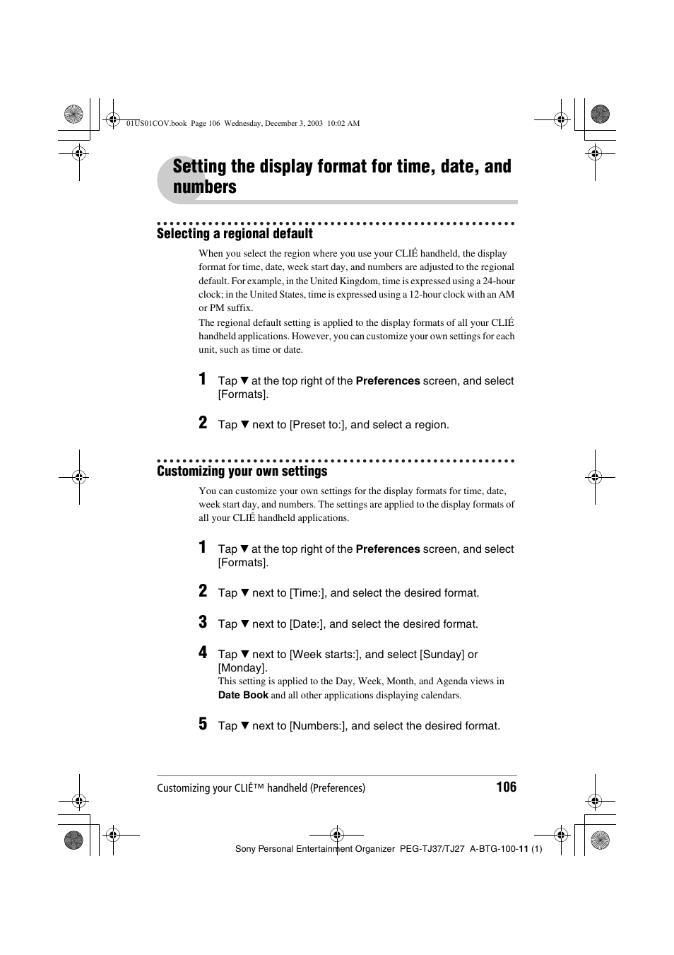 Selecting a regional default, Customizing your own settings, Setting the display format for time | Date, and numbers | Sony PEG-TJ27 User Manual | Page 106 / 195