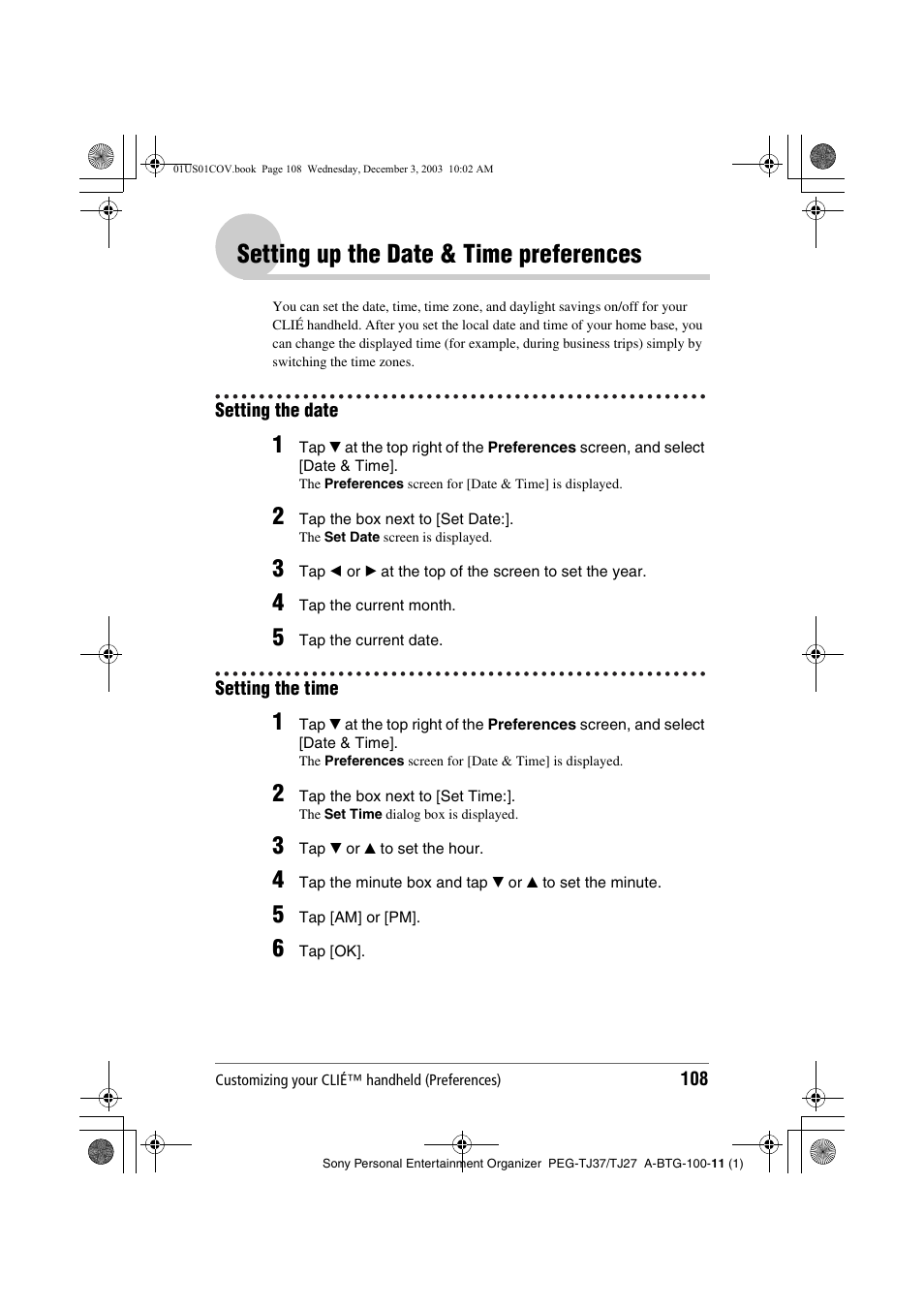 Setting up the date & time preferences, Setting the date, Setting the time | Setting the date setting the time | Sony PEG-TJ27 User Manual | Page 108 / 195