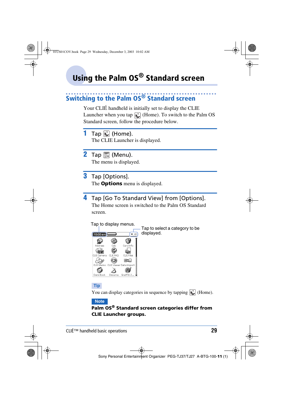 Using the palm os® standard screen, Switching to the palm os® standard screen, Using the palm os | Standard screen, Switching to the palm os | Sony PEG-TJ27 User Manual | Page 29 / 195