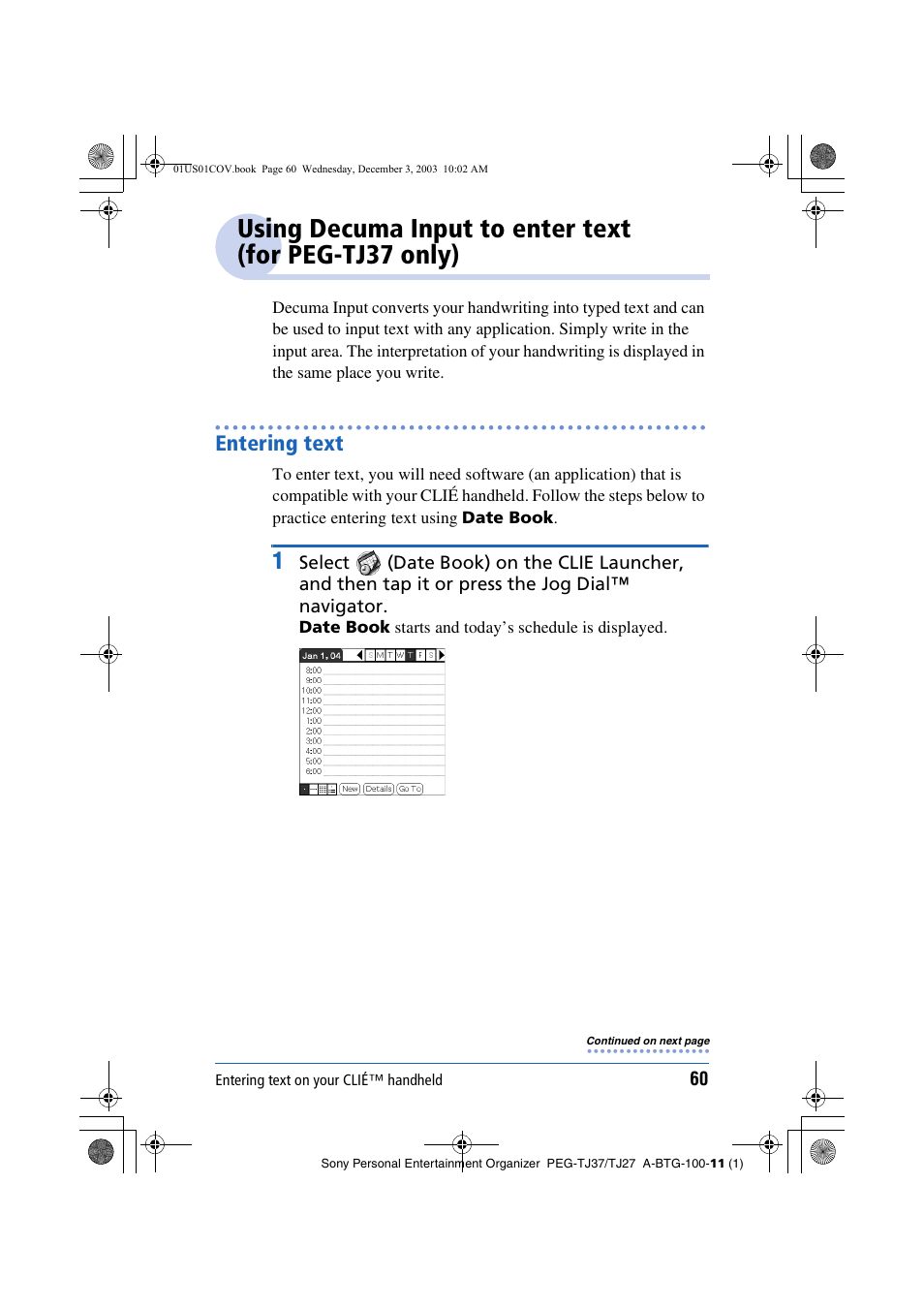 Entering text, Using decuma input to enter text, For peg-tj37 only) | Sony PEG-TJ27 User Manual | Page 60 / 195