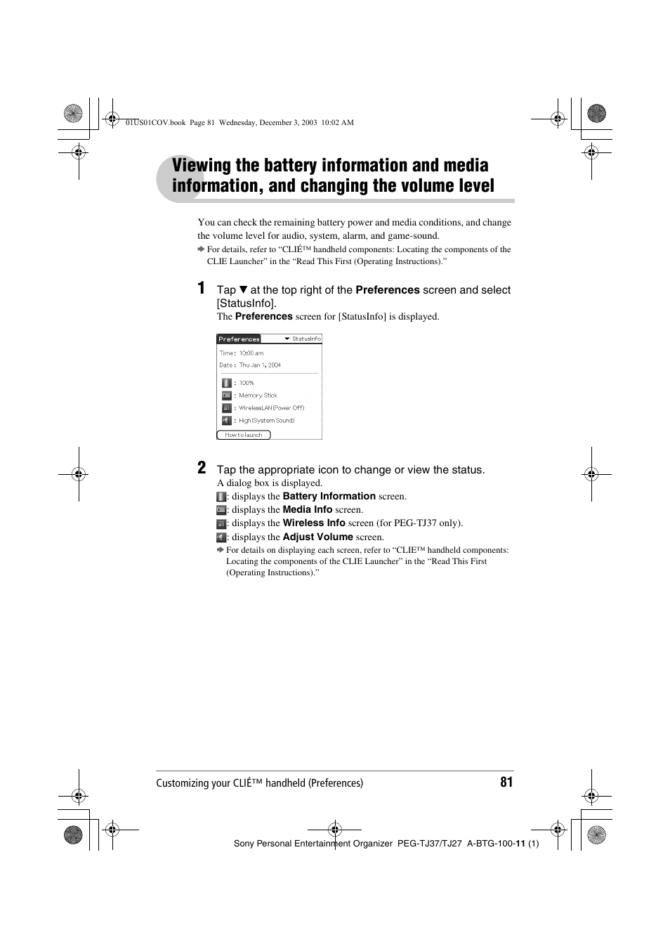 Viewing the battery information and, Media information, and changing the volume level | Sony PEG-TJ27 User Manual | Page 81 / 195