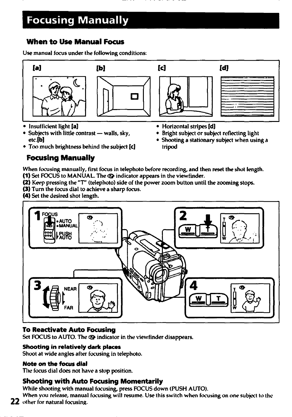 Focusing manually, When to use manual focus, Shooting in reiatively dark piaces | Note on the focus dial, Shooting with auto focusing momentarily | Sony CCD-TR400 User Manual | Page 22 / 55