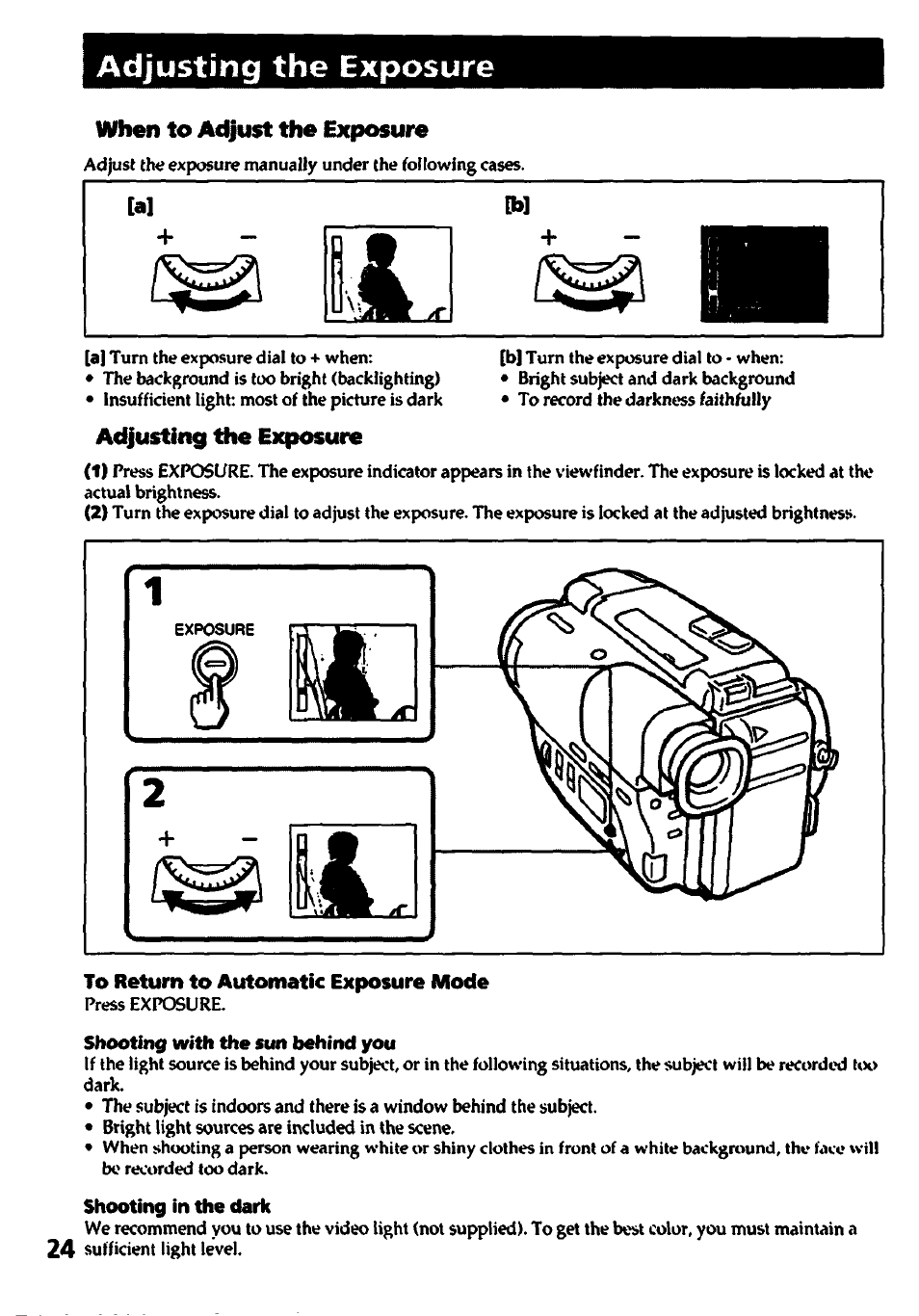 Adjusting the exposure, To return to automatic exposure mode, Shooting twith the sun behind you | Shooting in the dark, When to adjust the exposure | Sony CCD-TR400 User Manual | Page 24 / 55