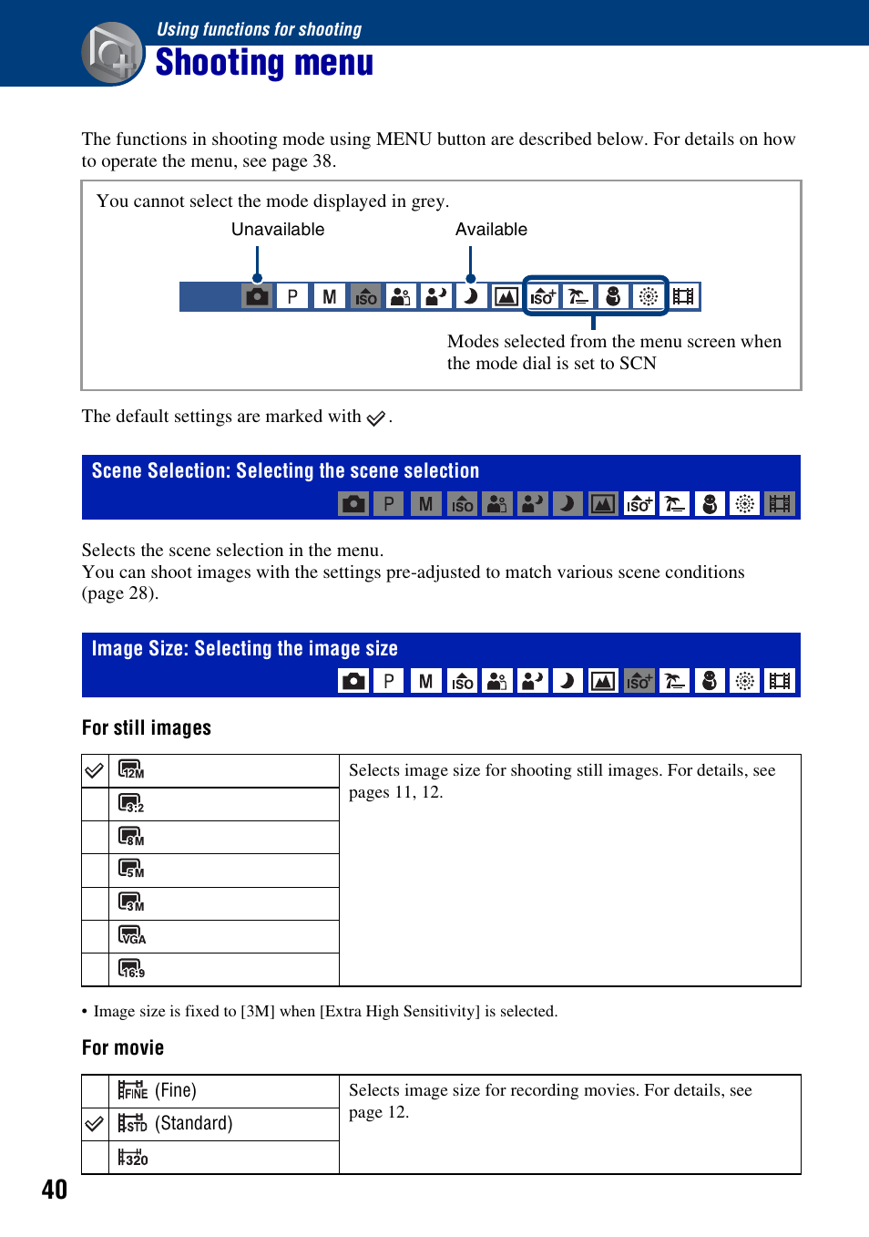 Using functions for shooting, Shooting menu, Scene selection: selecting the scene selection | Image size: selecting the image size | Sony DSC-W200 User Manual | Page 40 / 126