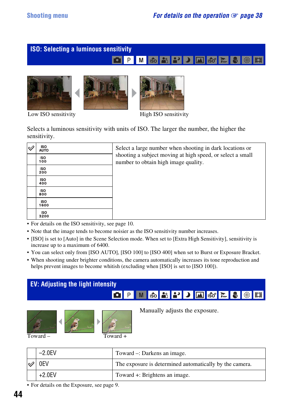 Iso: selecting a luminous sensitivity, Ev: adjusting the light intensity | Sony DSC-W200 User Manual | Page 44 / 126