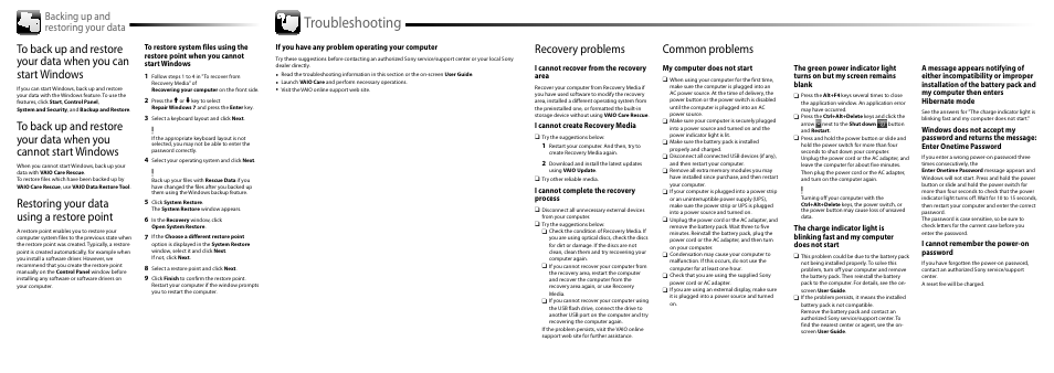 Troubleshooting, Restoring your data using a restore point, Recovery problems | Backing up and restoring your data, I cannot recover from the recovery area, I cannot create recovery media, I cannot complete the recovery process, My computer does not start, I cannot remember the power-on password, If you have any problem operating your computer | Sony VPCYB14KX User Manual | Page 2 / 2