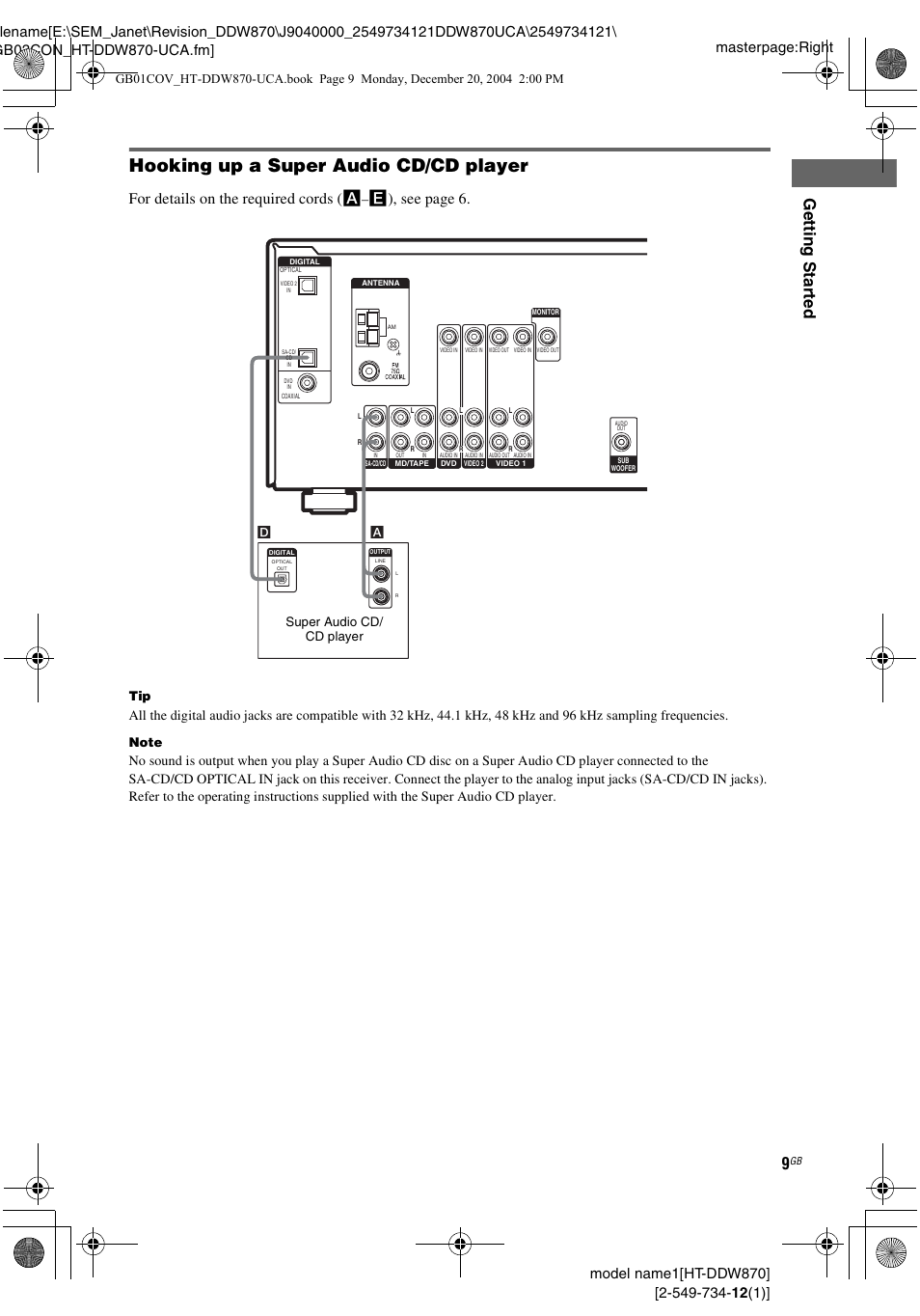Hooking up a super audio cd/cd player, Gettin g star ted, For details on the required cords ( a | E), see page 6, Super audio cd/ cd player | Sony HT-DDW870 User Manual | Page 9 / 60