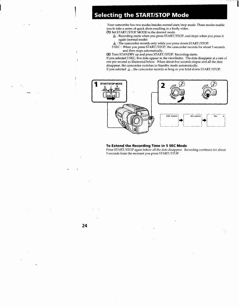 Selecting the start/stop mode, To extend the recording time in 5 sec mode | Sony CCD-TR66 User Manual | Page 24 / 51
