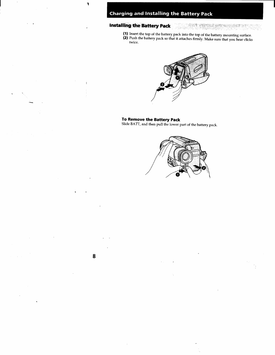 Installing the battery pack, To remove the battery pack | Sony CCD-TR66 User Manual | Page 8 / 51
