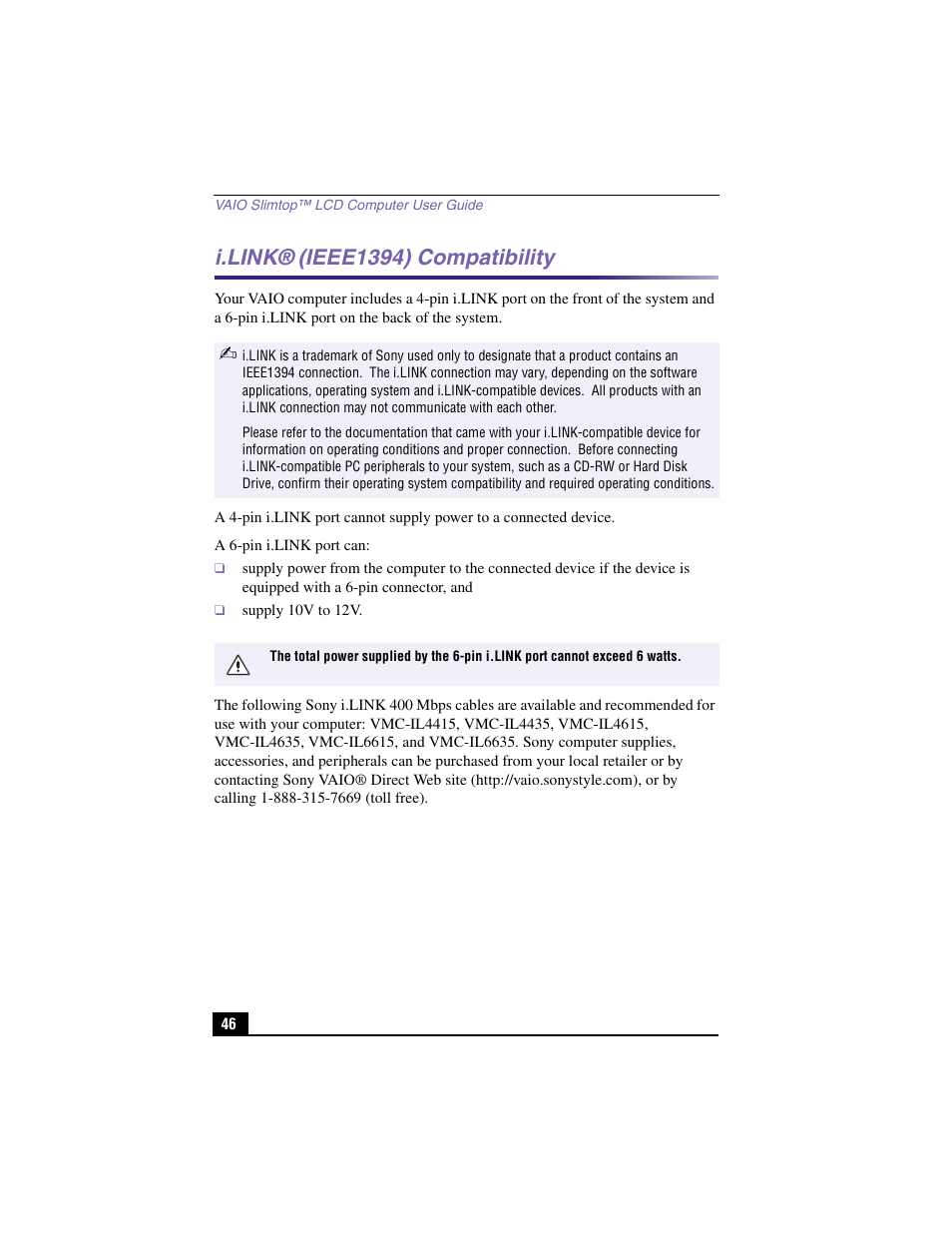 I.link® (ieee1394) compatibility, I.link, Ieee1394) compatibility | Sony PCV-LX810 User Manual | Page 46 / 124