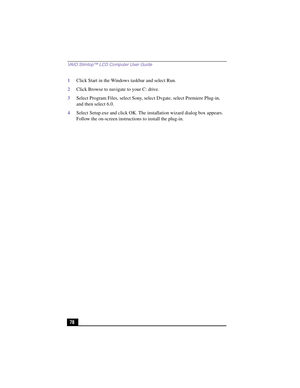 2 click browse to navigate to your c: drive | Sony PCV-LX810 User Manual | Page 78 / 124