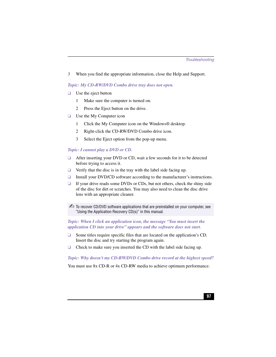 Topic: my cd-rw/dvd combo drive tray does not open, 1 make sure the computer is turned on, 2 press the eject button on the drive | 2 right-click the cd-rw/dvd combo drive icon, 3 select the eject option from the pop-up menu, Topic: i cannot play a dvd or cd | Sony PCV-LX810 User Manual | Page 97 / 124