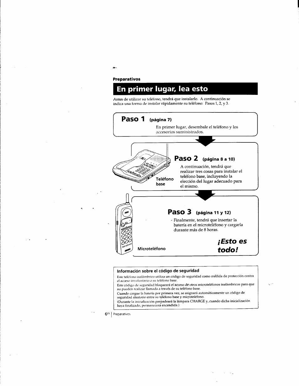 Preparativos, En primer lugar, lea esto, Teléfono | Base, Información sobre el código de seguridad, Paso 1, Paso 3, Esto es todo | Sony SPP-935 User Manual | Page 38 / 62