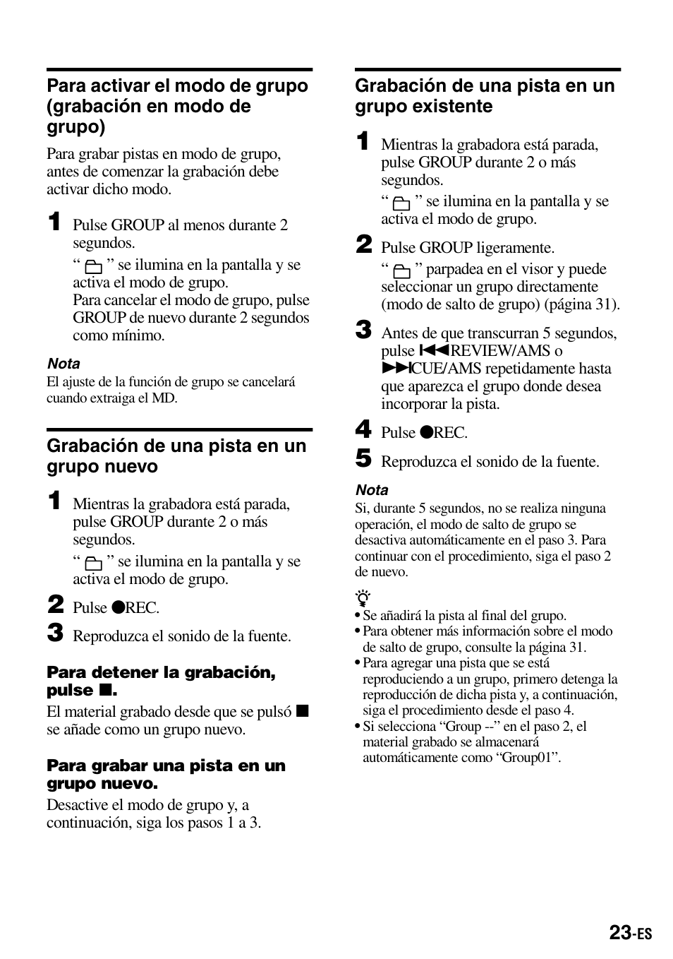 Grabación de una pista en un grupo nuevo, Grabación de una pista en un grupo existente | Sony MZ-B100 User Manual | Page 77 / 164