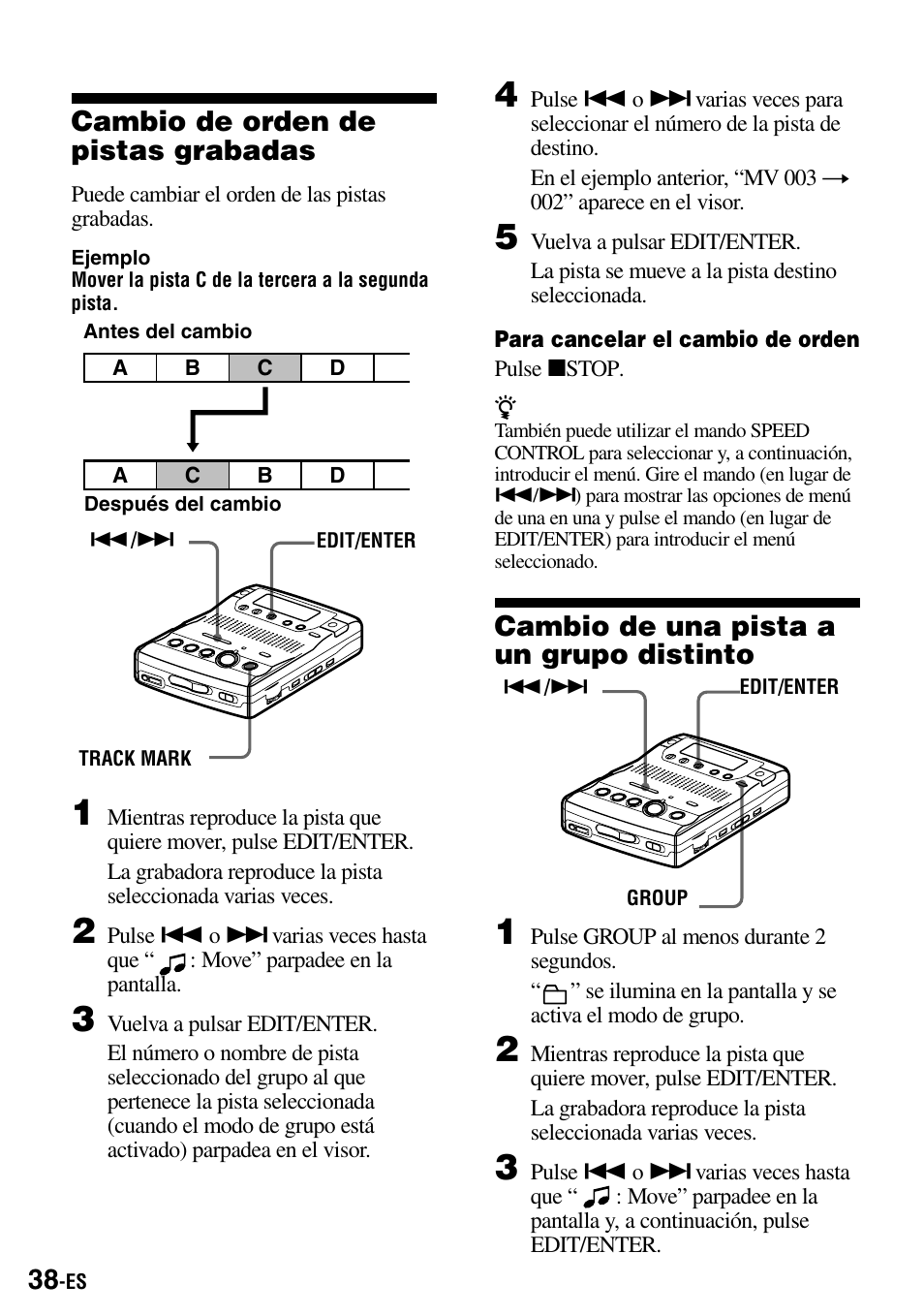 Cambio de orden de pistas grabadas, Cambio de una pista a un grupo distinto | Sony MZ-B100 User Manual | Page 92 / 164