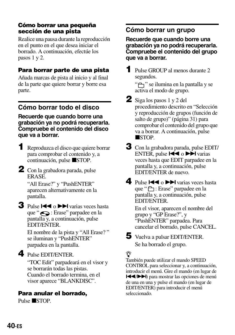 Cómo borrar todo el disco, Cómo borrar un grupo, Cómo borrar todo el disco cómo borrar un grupo | Sony MZ-B100 User Manual | Page 94 / 164