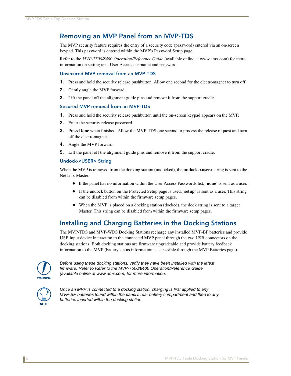 Removing an mvp panel from an mvp-tds, Unsecured mvp removal from an mvp-tds, Secured mvp removal from an mvp-tds | Undock-<user> string | AMX Table Docking Station MVP-TDS User Manual | Page 12 / 20