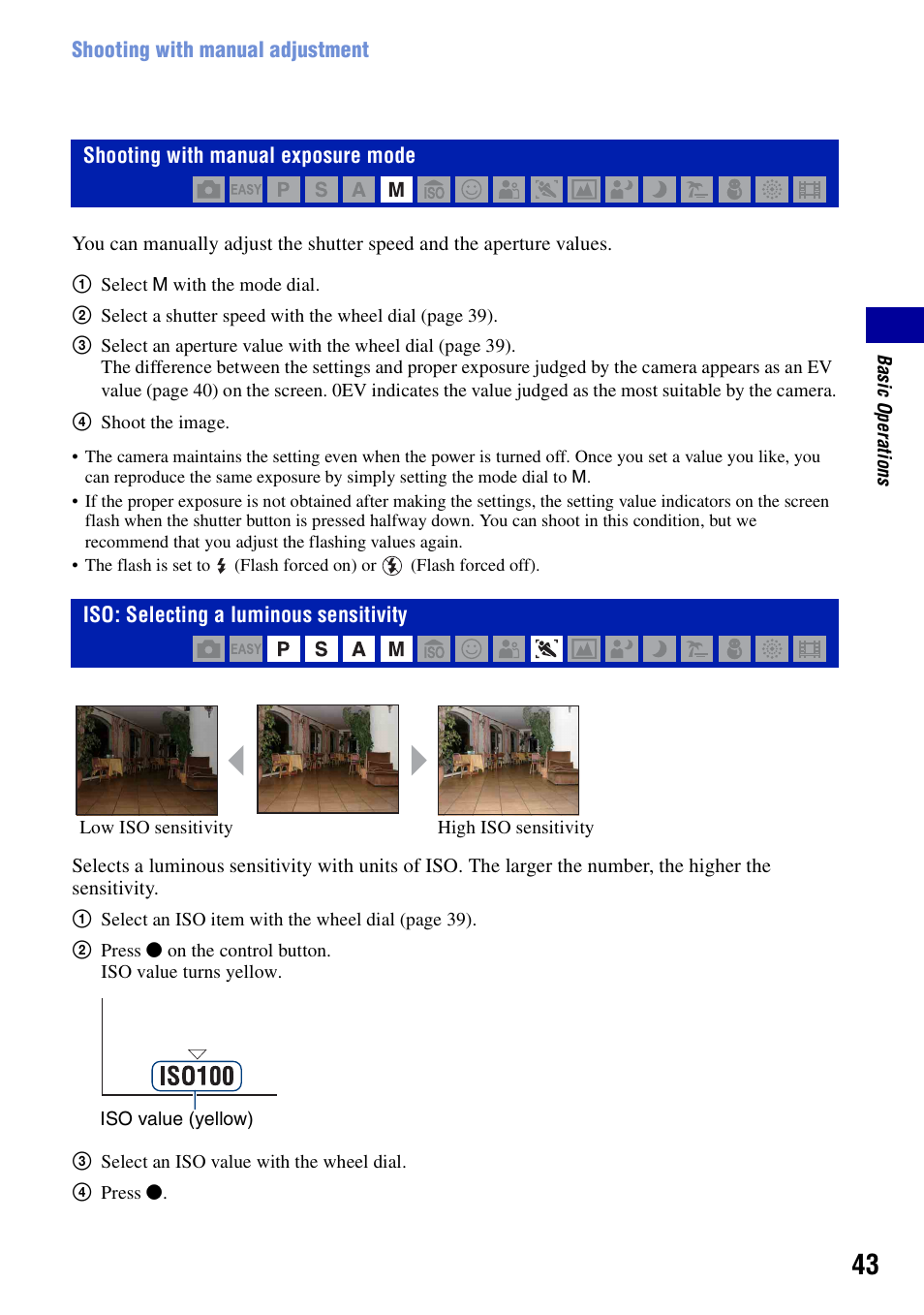 Shooting with manual exposure mode, Iso: selecting a luminous sensitivity, Er (43) | Sony DSC-H50 User Manual | Page 43 / 154