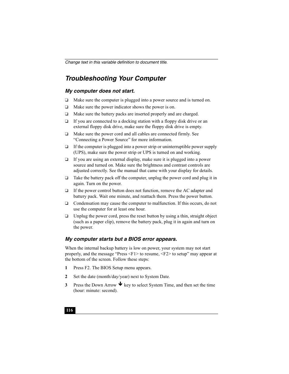 H2 - troubleshooting your computer, H3 - my computer does not start, H3 - my computer starts but a bios error appears | Troubleshooting your computer | Sony PCG-VX88 User Manual | Page 116 / 149