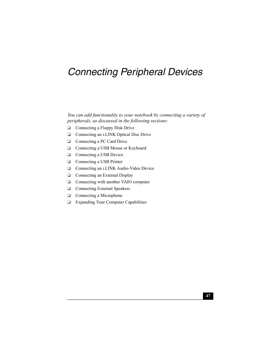 H1 - connecting peripheral devices, Connecting peripheral devices | Sony PCG-VX88 User Manual | Page 47 / 149