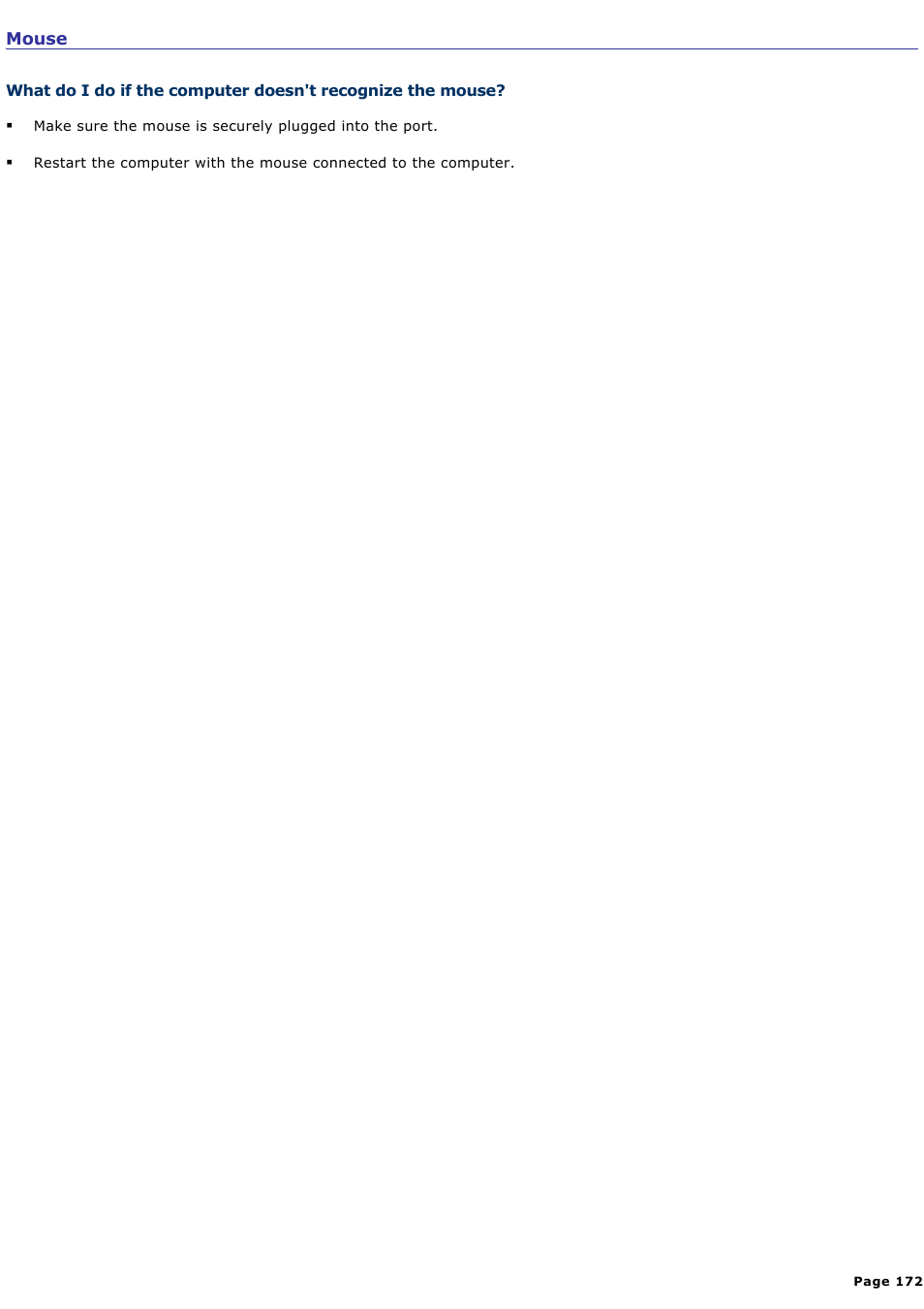 Mouse, What do i, Do if the computer doesn't recognize the mouse | For more information | Sony VGN-S360P User Manual | Page 172 / 202