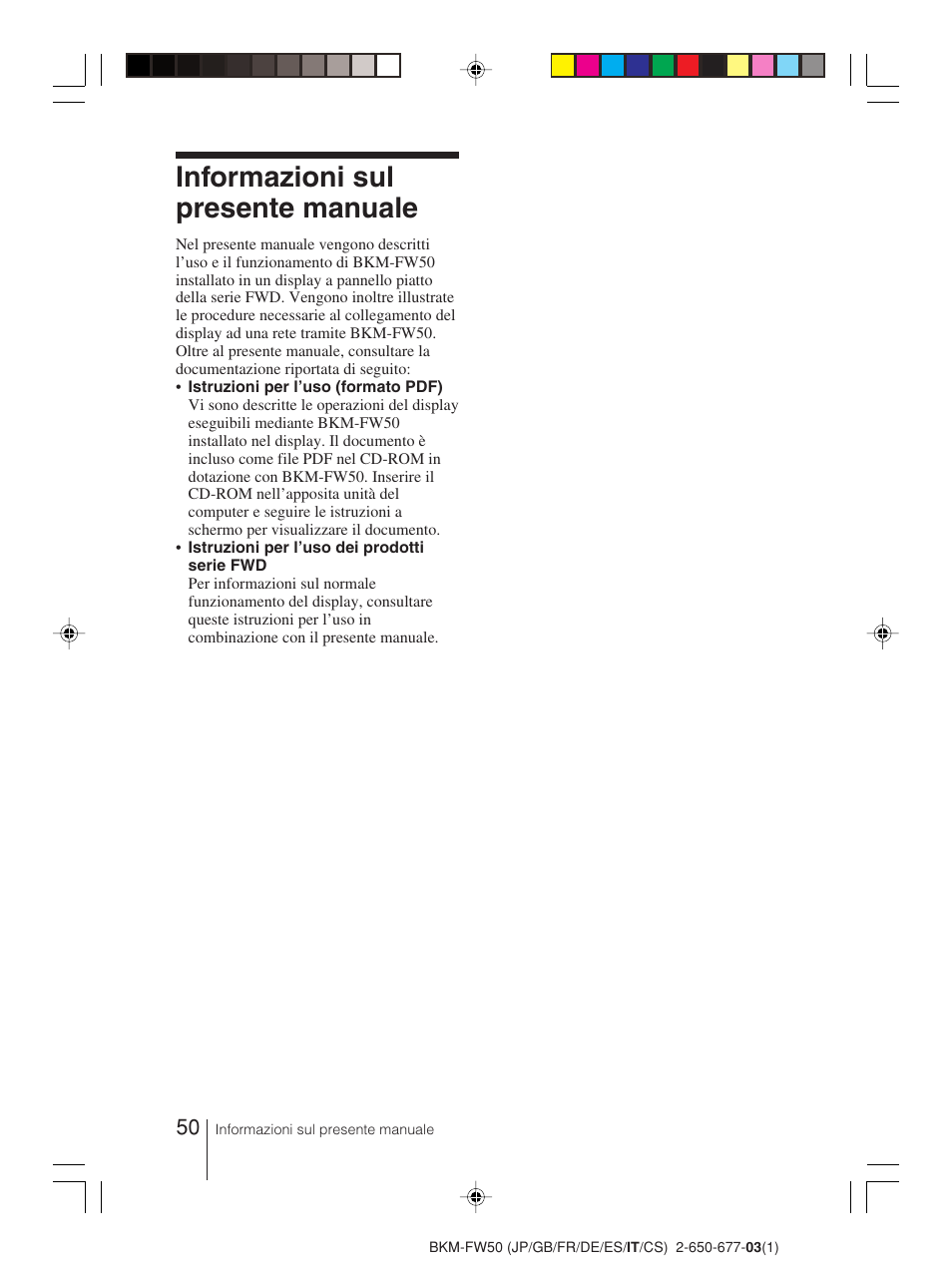Informazioni sul presente manuale | Sony BKM-FW50 User Manual | Page 50 / 64