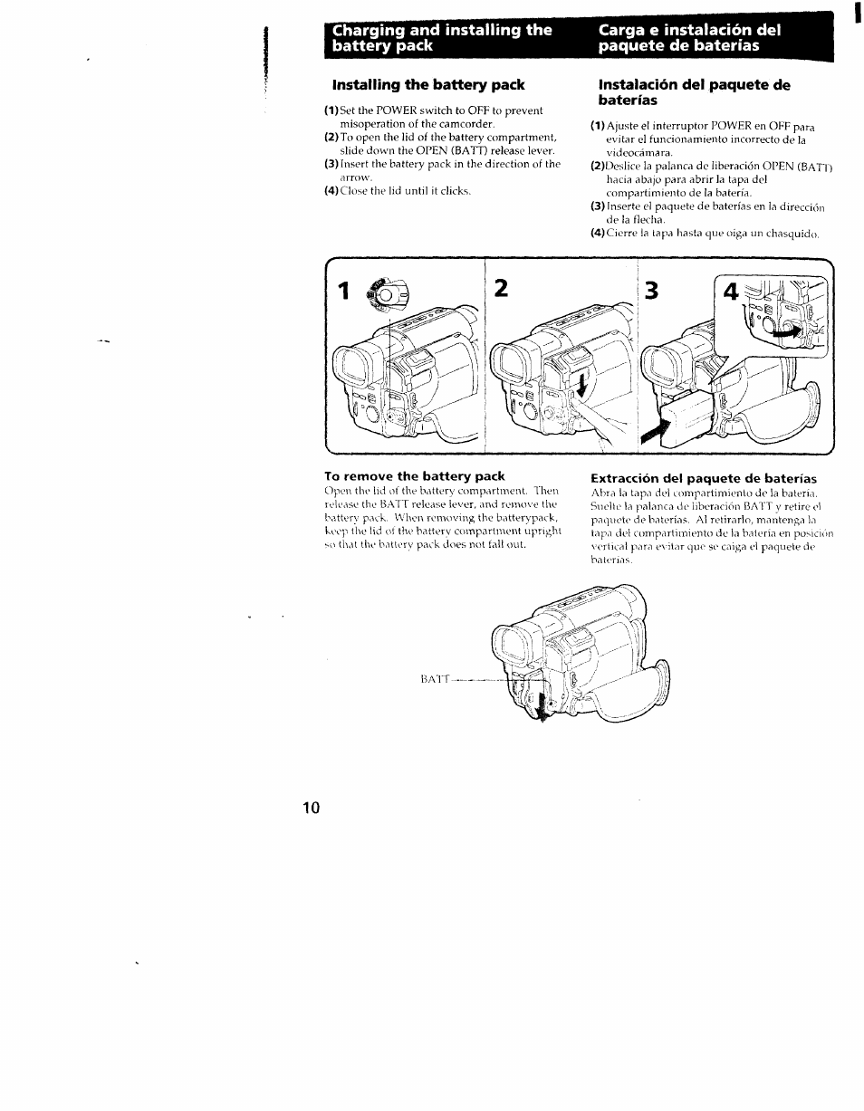 Installing the battery pack, Instalación del paquete de baterías, To remove the battery pack | Extracción del paquete de baterías | Sony CCD-TRV101 User Manual | Page 10 / 118
