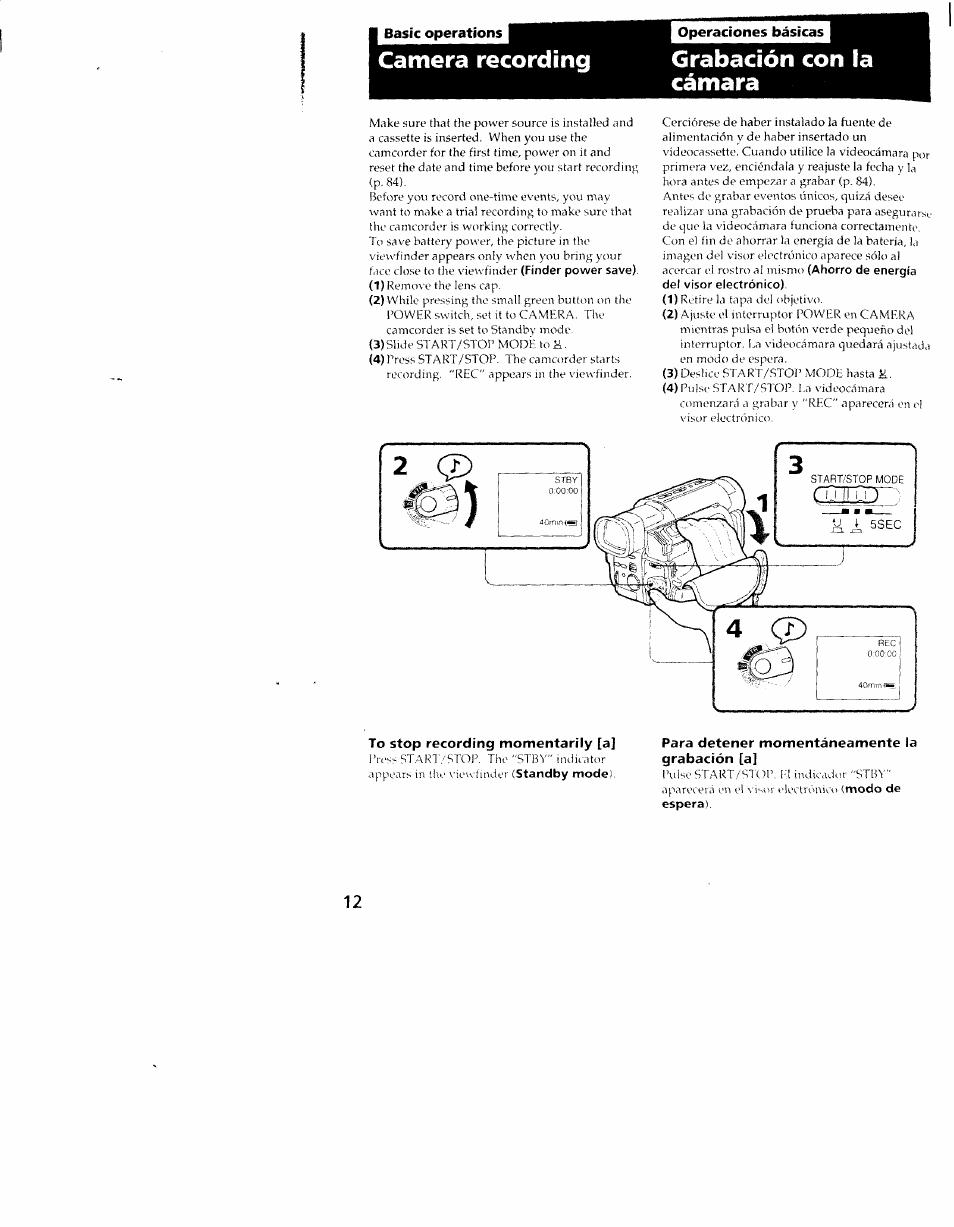 To stop recording momentarily [a, Para detener momentáneamente la grabación [a, Camera recording | Grabación con la cámara | Sony CCD-TRV101 User Manual | Page 12 / 118