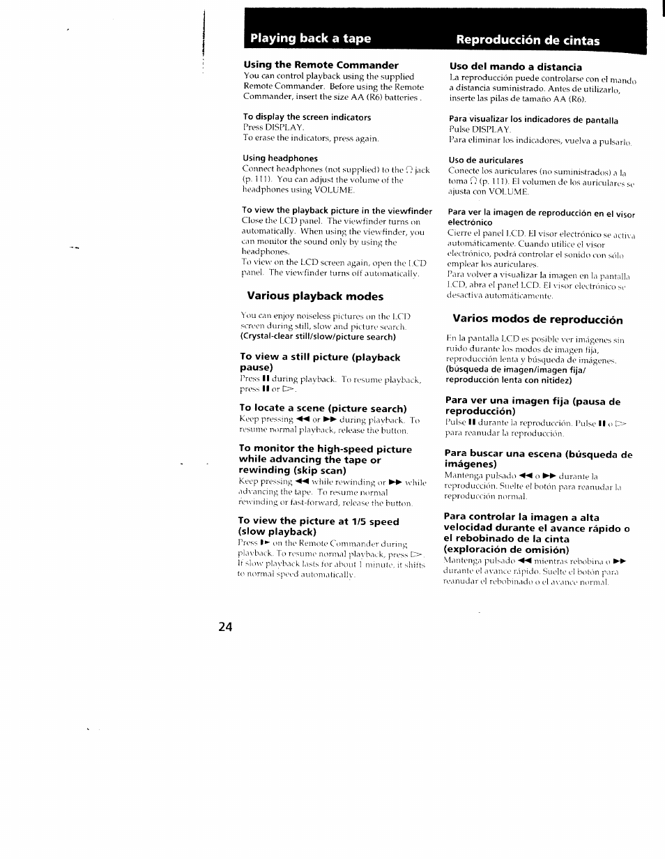 To display the screen indicators, Using headphones, To view the playback picture in the viewfinder | Various playback modes, Para visualizar los indicadores de pantalla, Uso de auriculares, Varios modos de reproducción, Playing back a tape reproducción de cintas | Sony CCD-TRV101 User Manual | Page 24 / 118