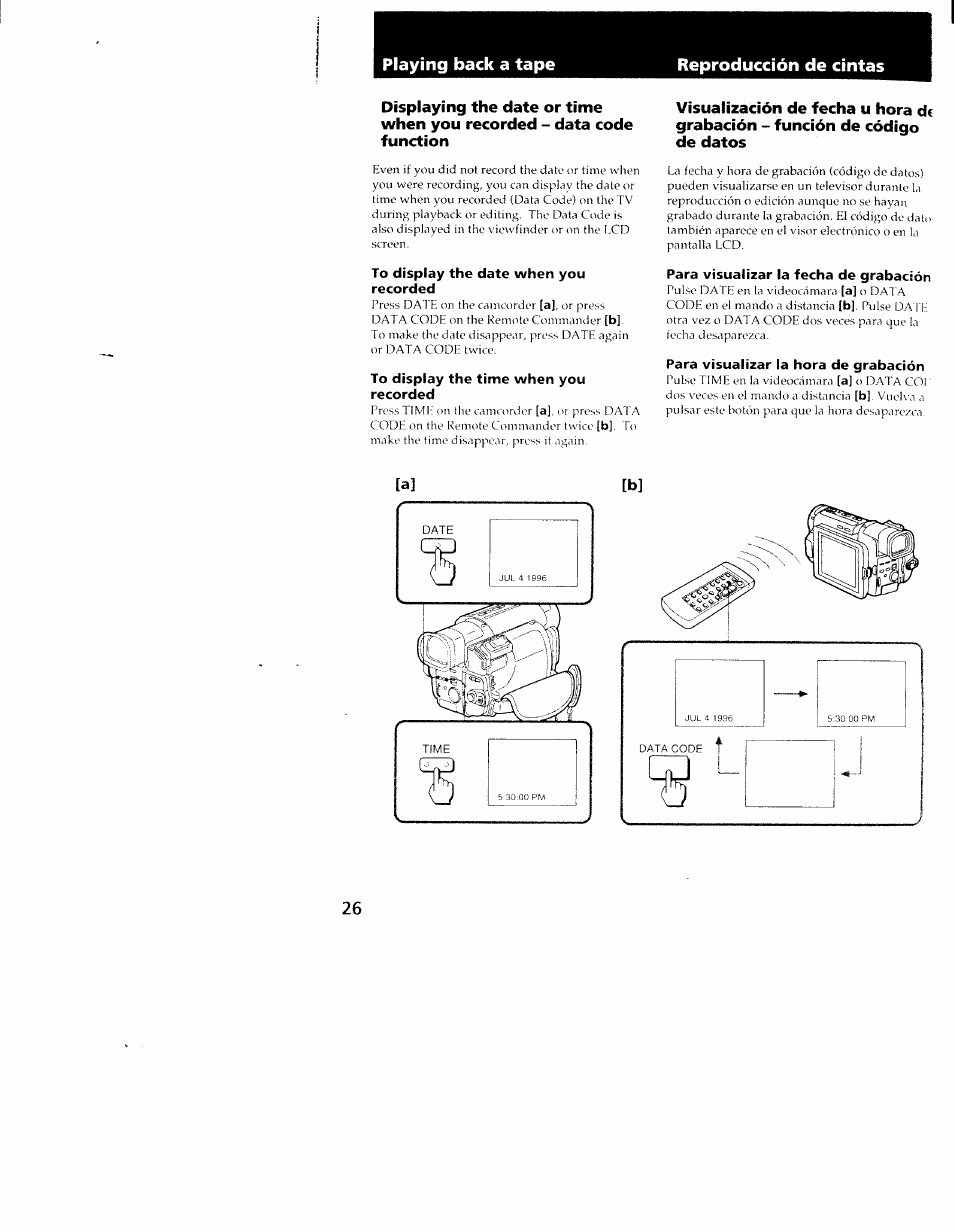 To display the date when you recorded, To display the time when you recorded, Para visualizar la fecha de grabación | Para visualizar la hora de grabación, Playing back a tape reproducción de cintas | Sony CCD-TRV101 User Manual | Page 26 / 118