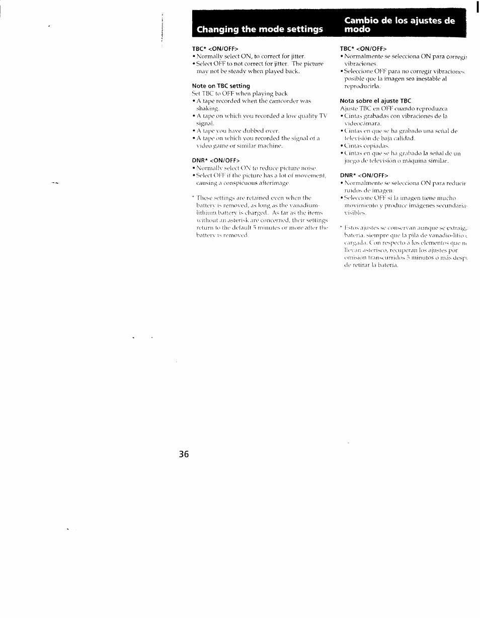 Tbc* <on/off, Note on tbc setting, Dnr* <on/off | Nota sobre el ajuste tbc, Changing the mode settings, Cambio de ios ajustes de modo | Sony CCD-TRV101 User Manual | Page 36 / 118