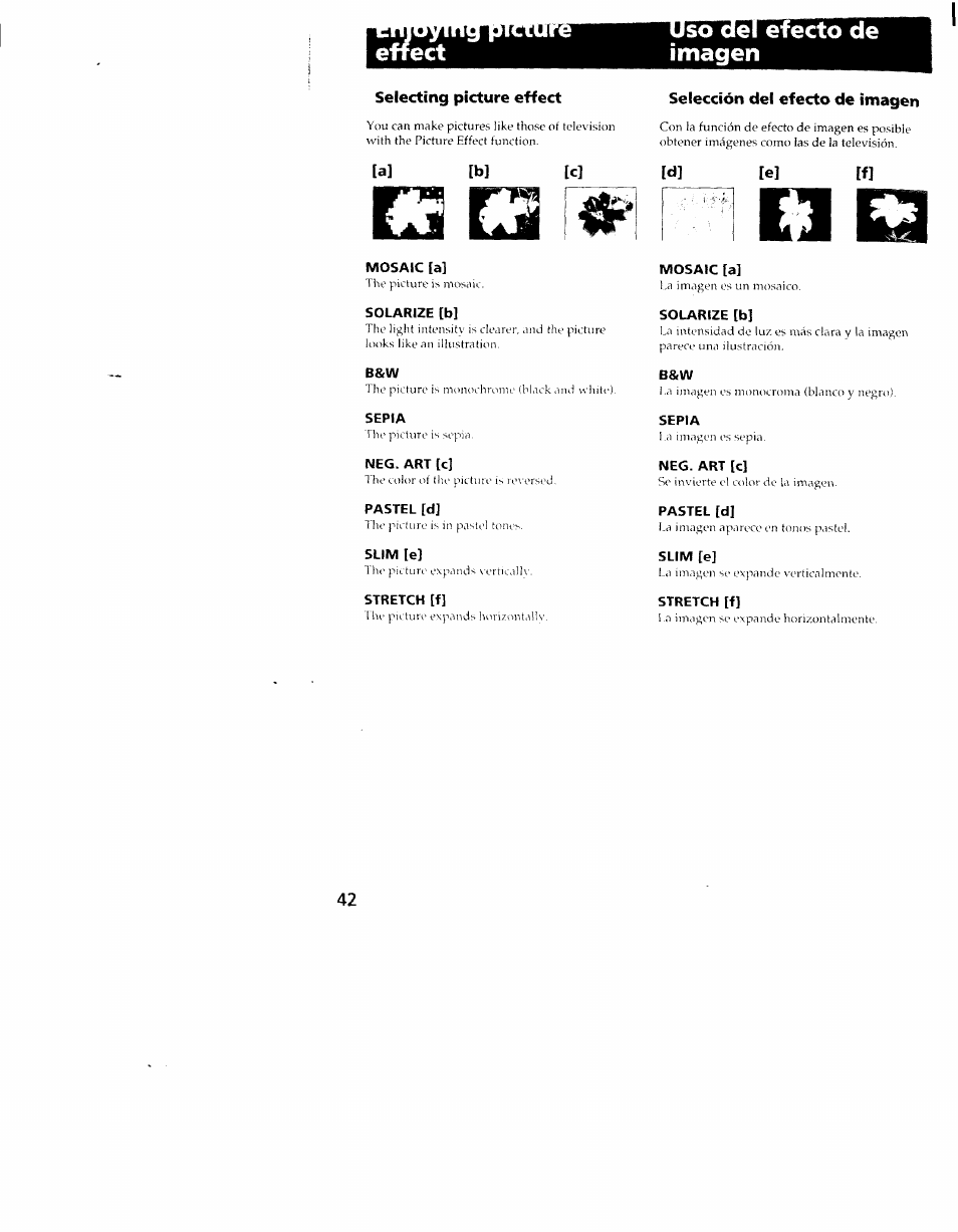 Selecting picture effect, Mosaic [a, Solarize [b | Sepia, Nec. art [c, Pastel[d, Slim [e, Stretch [f, Selección del efecto de imagen, Neg. art [c | Sony CCD-TRV101 User Manual | Page 42 / 118