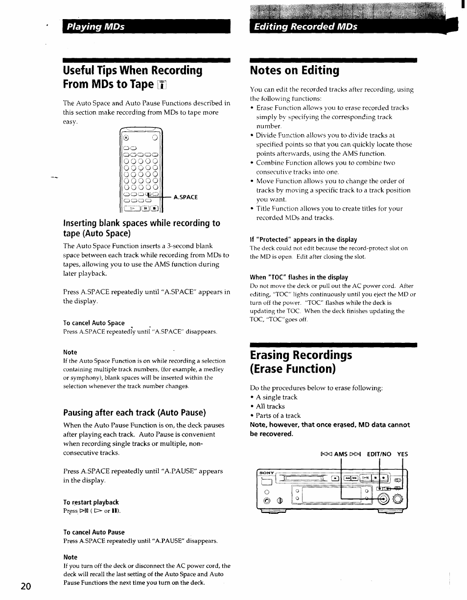 Useful tips when recording from mds to tape [t, Notes on editing, To cancel auto space | Pausing after each track (auto pause), To restart playback, If “protected" appears in the display, When "toc" flashes in the display, Erasing recordings (erase function), To cancel auto pause, Useful tips when recording from mds to tape | Sony MDS-S37 User Manual | Page 20 / 35