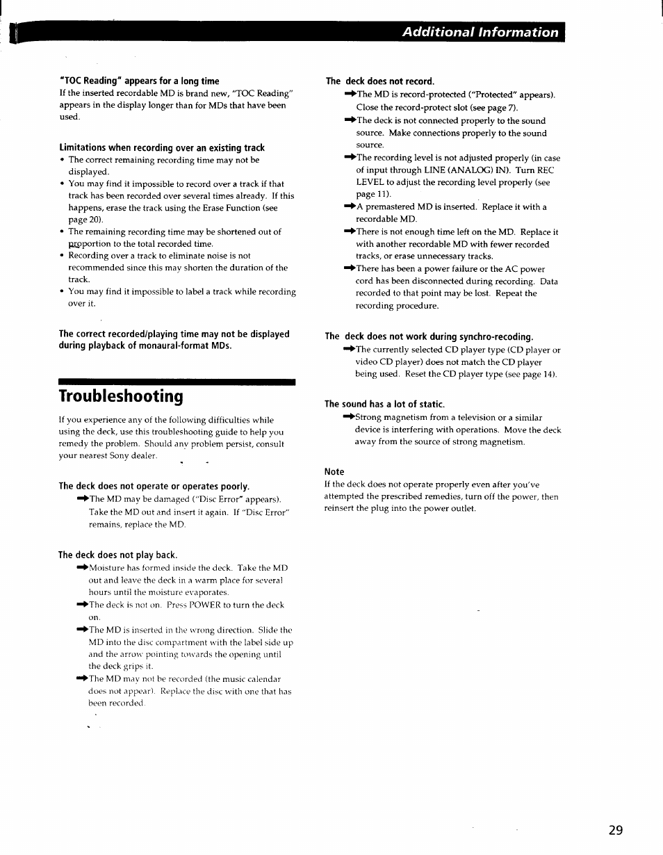 Toc reading" appears for a long time, Limitations when recording over an existing track, The deck does not record | Troubleshooting, The deck does not operate or operates poorly, The deck does not work during synchro-recoding, The sound has a lot of static, Note, The deck does not play back, Additional information | Sony MDS-S37 User Manual | Page 29 / 35