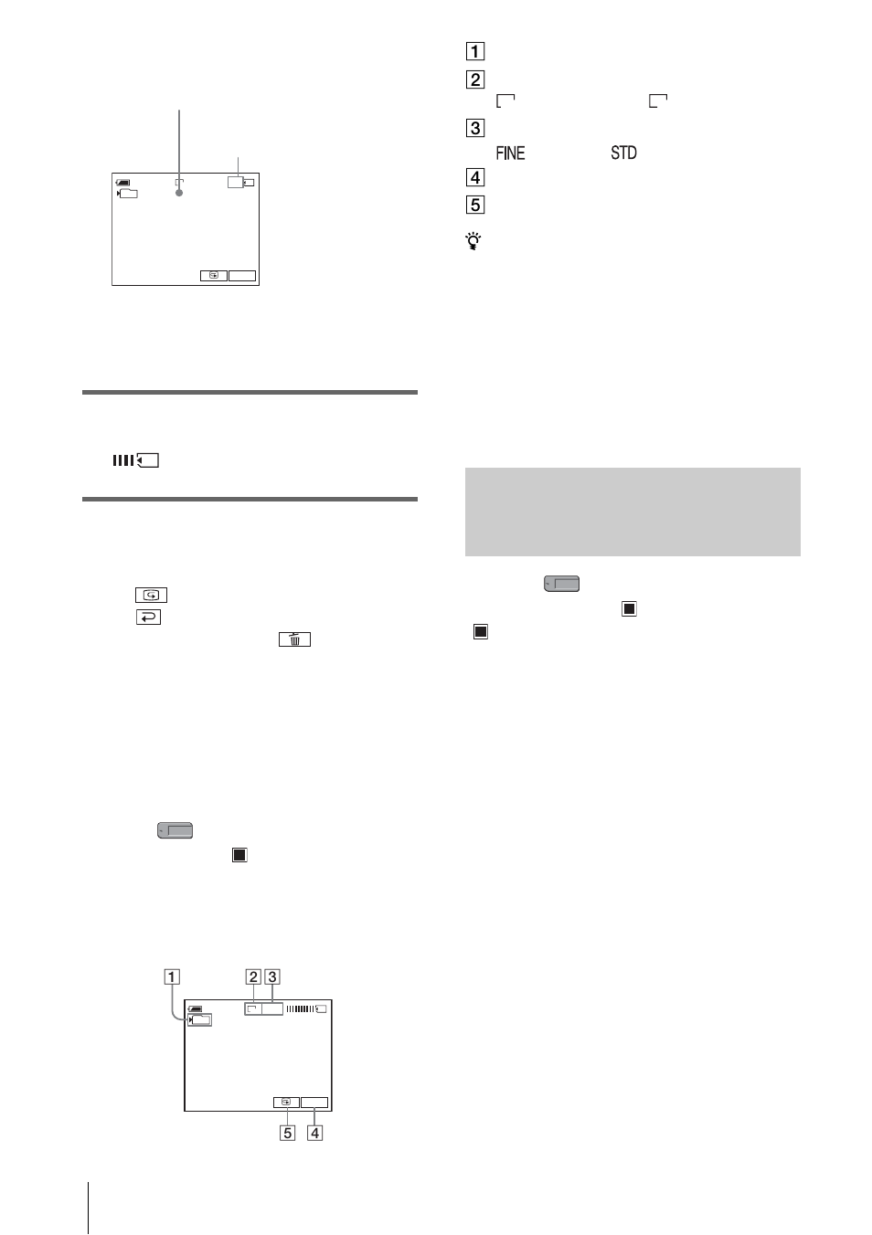 Selecting image quality or size, Indicators displayed during recording | Sony DCR-IP1 User Manual | Page 26 / 116