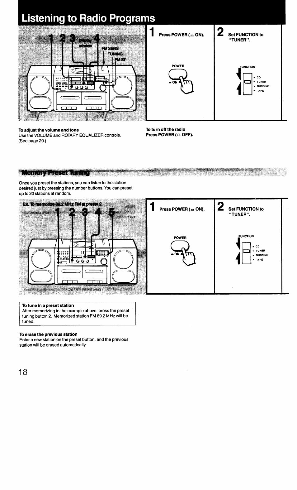 Listening to radio programs, Press power (xi on), Set function to “tuner | To adjust the volume and tone, To tune in a preset station, To erase the previous station | Sony CFD-470 User Manual | Page 18 / 34