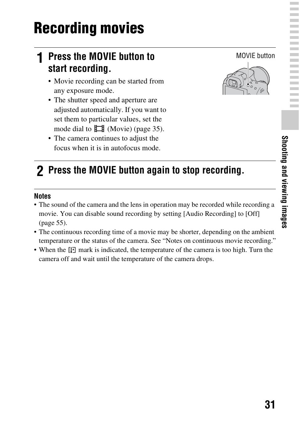 Recording movies, N (31, Press the movie button to start recording | Press the movie button again to stop recording | Sony SLT-A37K User Manual | Page 31 / 96