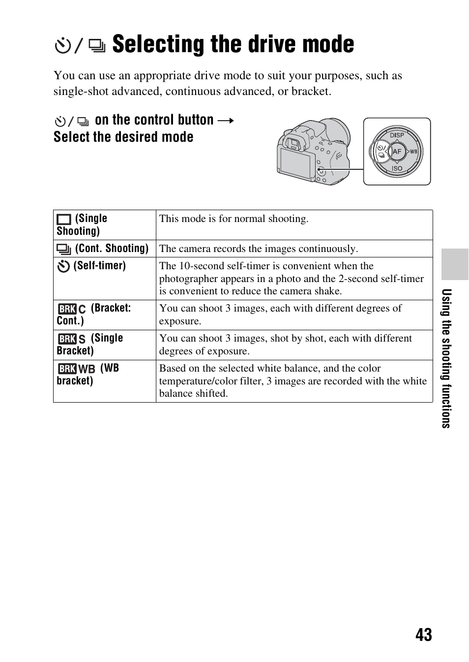 Selecting the drive mode, Ting (43), On the control button t select the desired mode | Sony SLT-A37K User Manual | Page 43 / 96