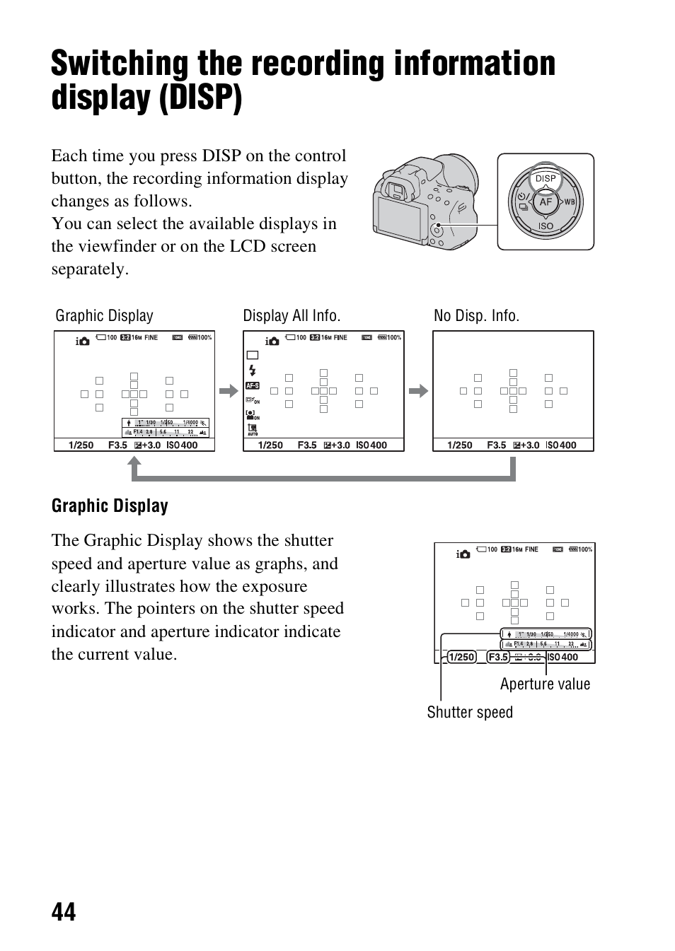 Switching the recording information display (disp) | Sony SLT-A37K User Manual | Page 44 / 96