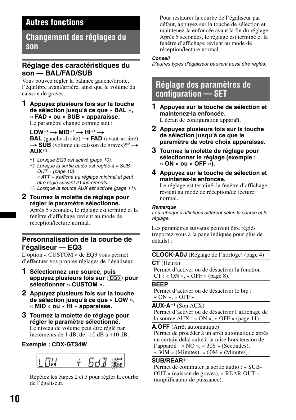 Autres fonctions, Changement des réglages du son, Réglage des caractéristiques du son — bal/fad/sub | Personnalisation de la courbe de l’égaliseur — eq3, Réglage des paramètres de configuration — set, Autres fonctions changement des réglages du son | Sony CDX-GT34W User Manual | Page 26 / 56