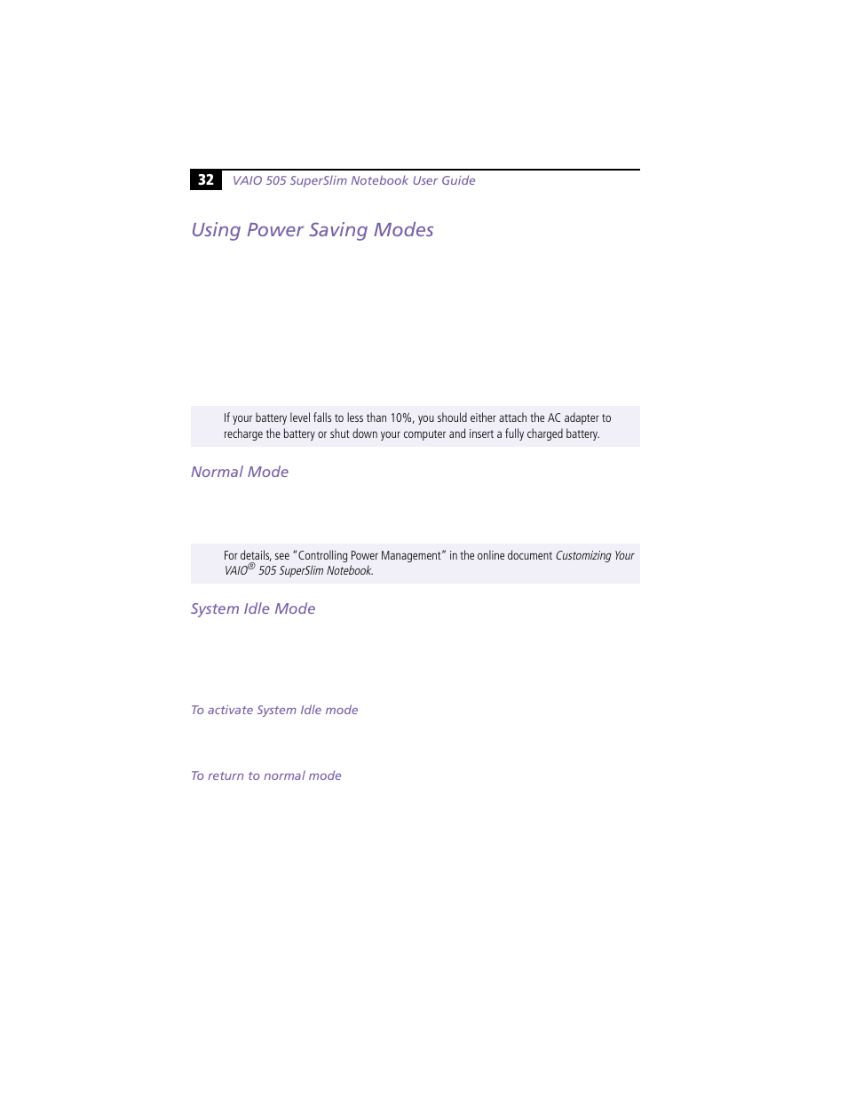 Using power saving modes, Normal mode, System idle mode | Normal mode system idle mode | Sony PCG-N505VE User Manual | Page 42 / 93