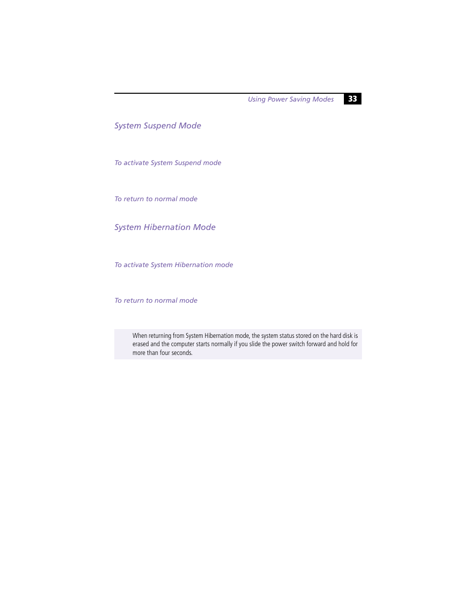 System suspend mode, System hibernation mode, System suspend mode system hibernation mode | Sony PCG-N505VE User Manual | Page 43 / 93