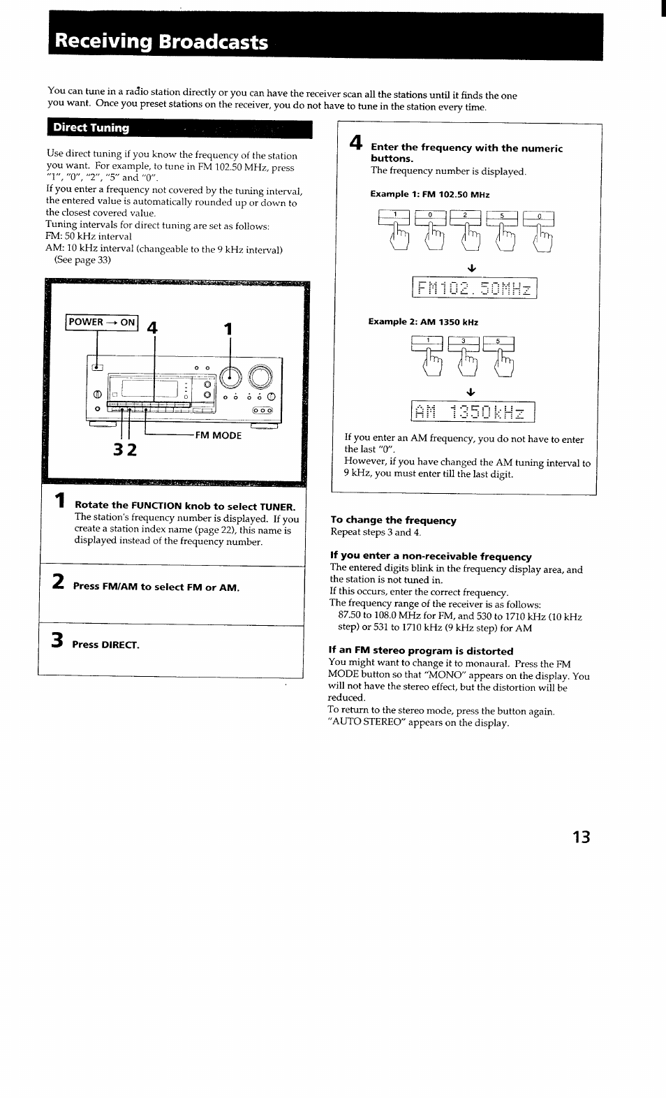 Receiving broadcasts, Direct tuning, Rotate the function knob to select tuner | Press fm/am to select fm or am, Press direct, To change the frequency, If you enter a non-receivable frequency, If an fm stereo program is distorted | Sony STR-GX700ES User Manual | Page 13 / 39